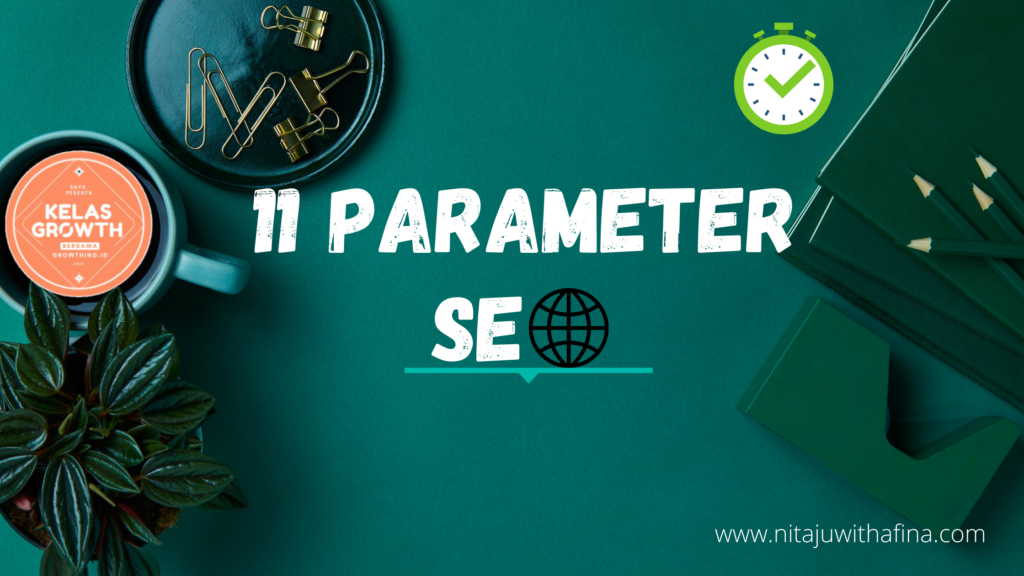 11 Parameter SEO Belajar SEO sesi 11 Parameter SEO